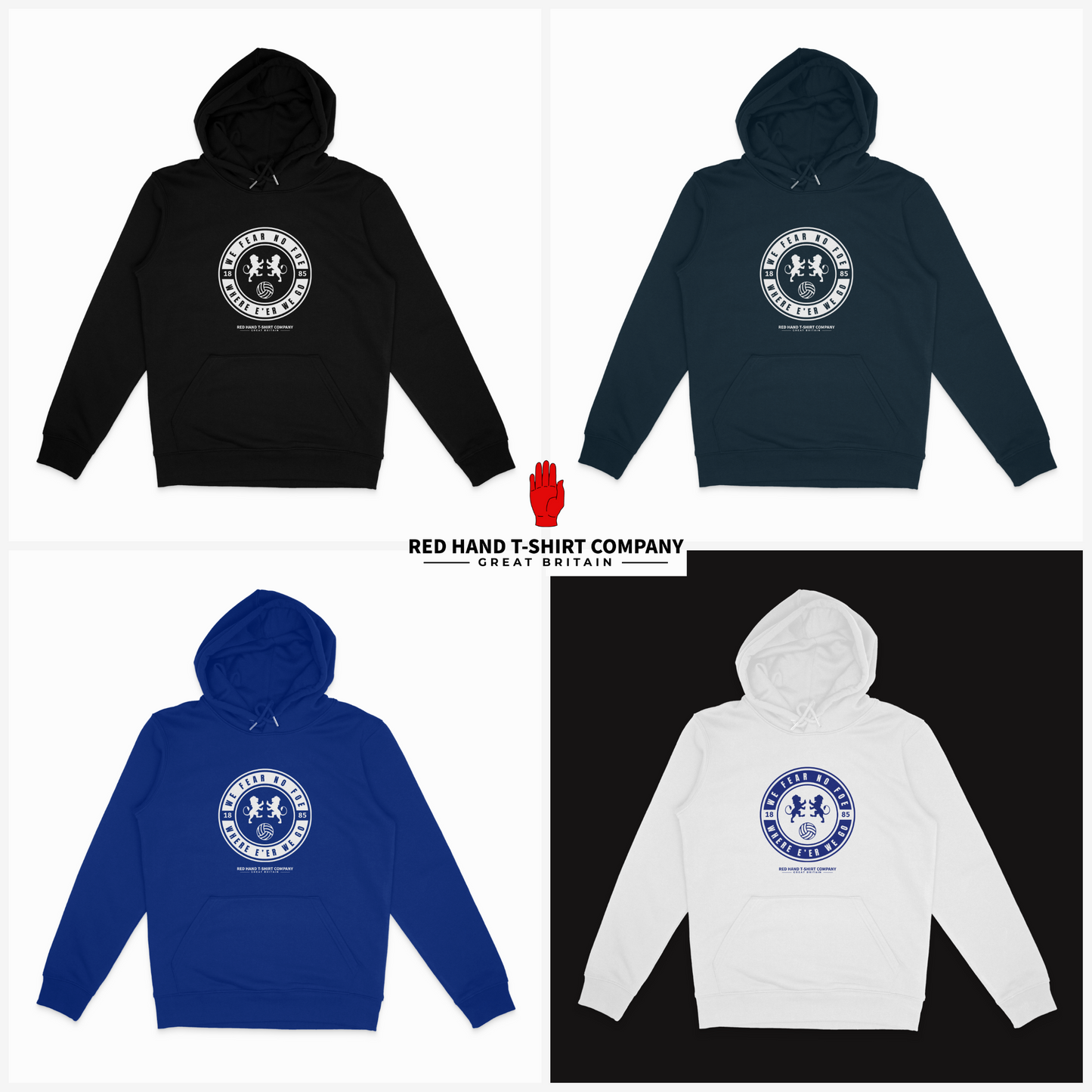 We Fear No Foe Where E'er We Go Hoodie