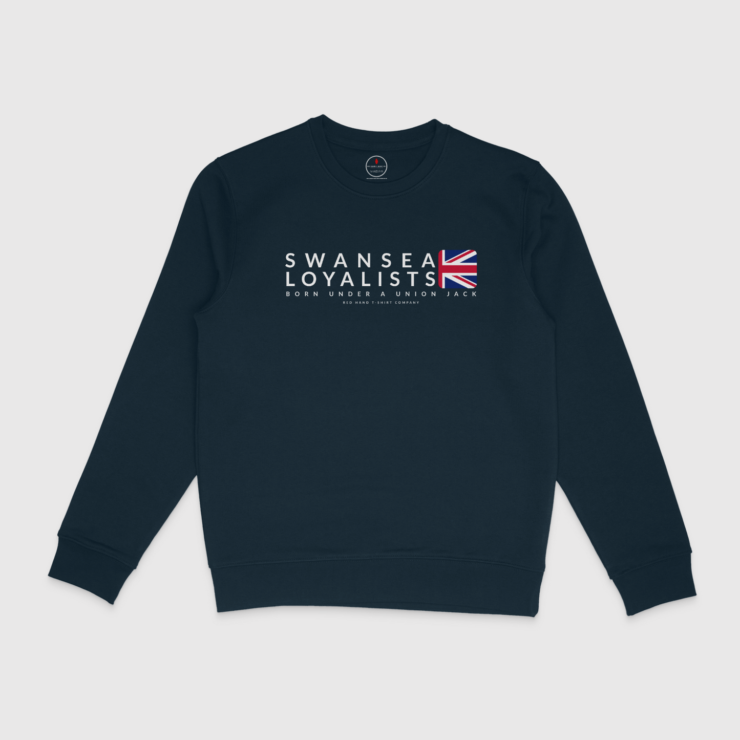 Swansea Born Under A Union Jack Sweatshirt
