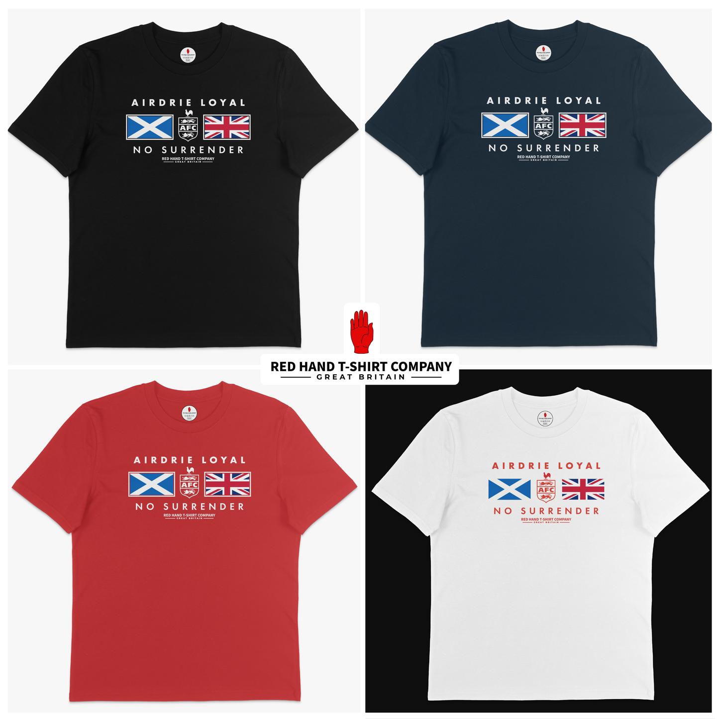 Airdrie Loyal No Surrender Scotland GB T-shirt