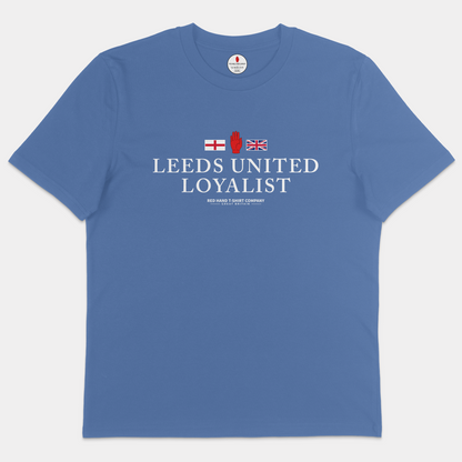 Leeds United Loyalist T-Shirt