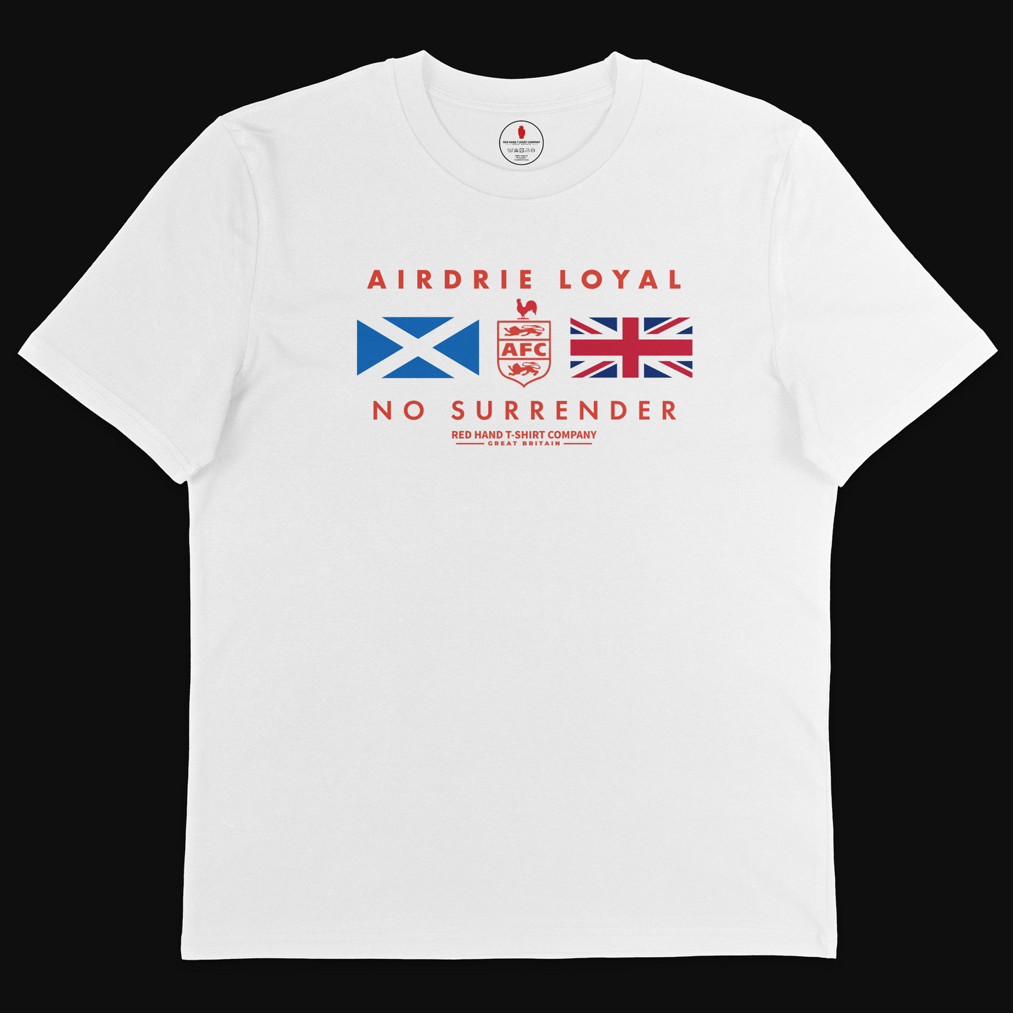 Airdrie Loyal No Surrender Scotland GB T-shirt