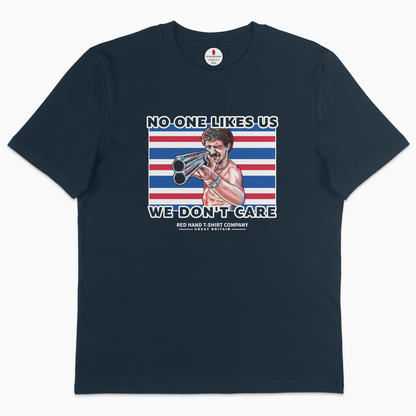 The Magnificent B*stard No One Likes Us T-shirt