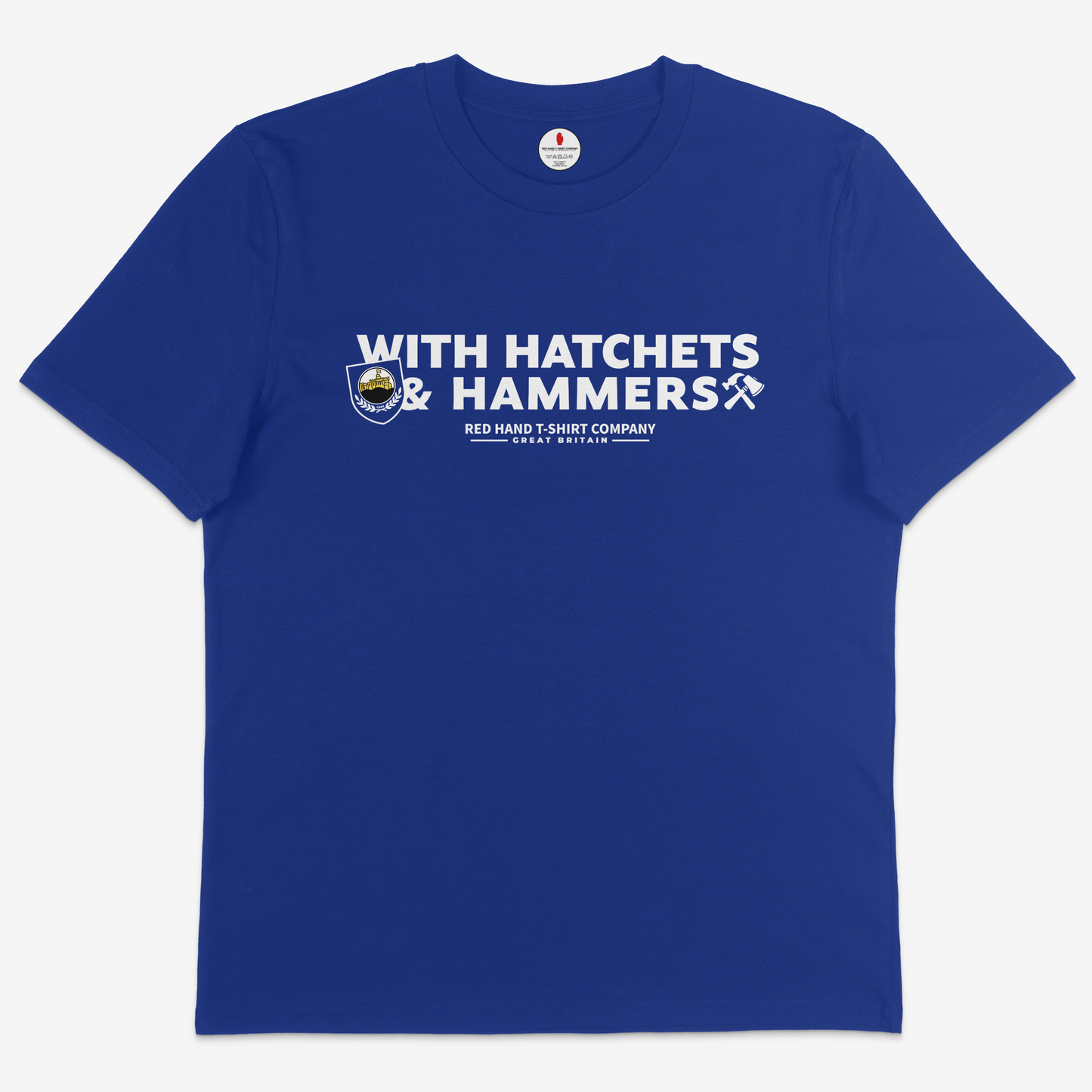 With Hatchets & Hammers T-shirt