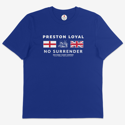 Preston Loyal No Surrender T-shirt