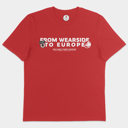 From Wearside To Europe T-shirt