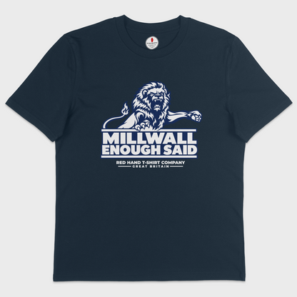 Millwall Enough Said T-shirt