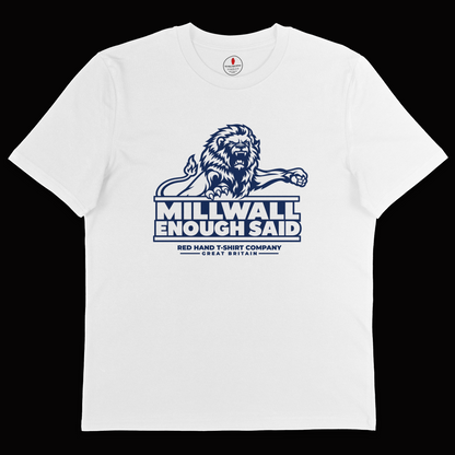 Millwall Enough Said T-shirt