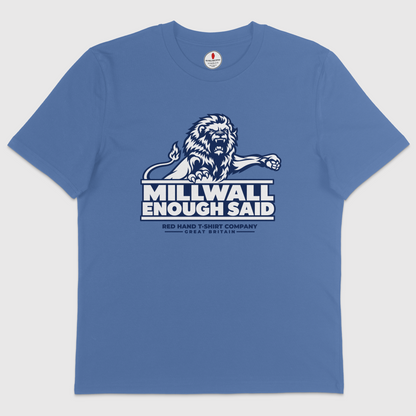 Millwall Enough Said T-shirt