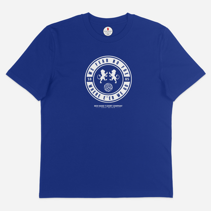 We Fear No Foe Where E'er We Go T-shirt