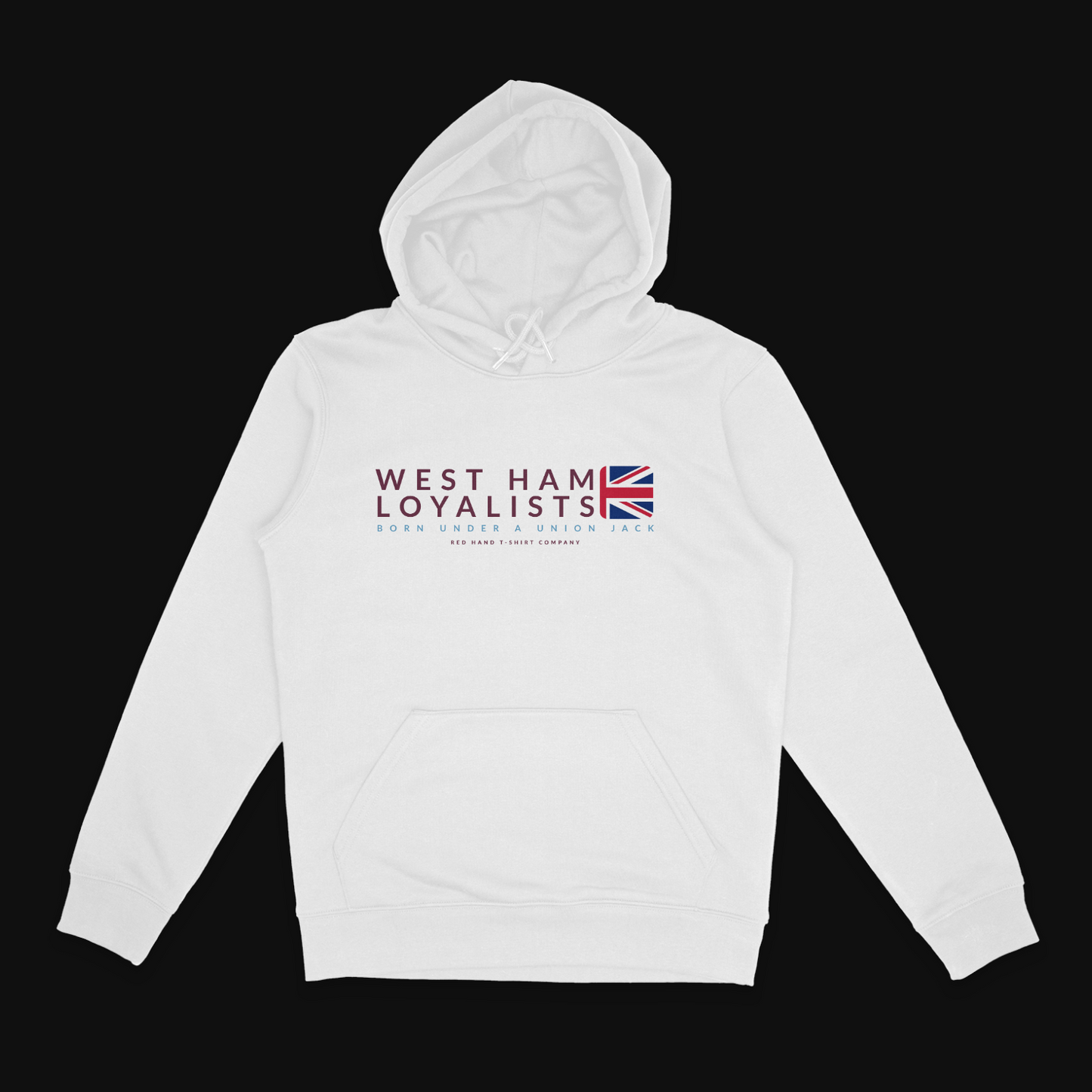 West Ham Born Under A Union Jack Hoodie